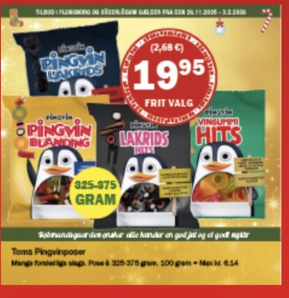 Toms Pingvin Blanding, Slikposer