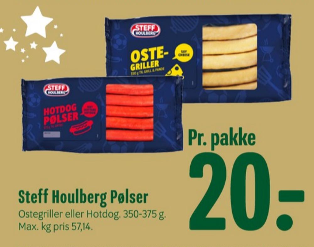 Steff Houlberg, Ostepølser