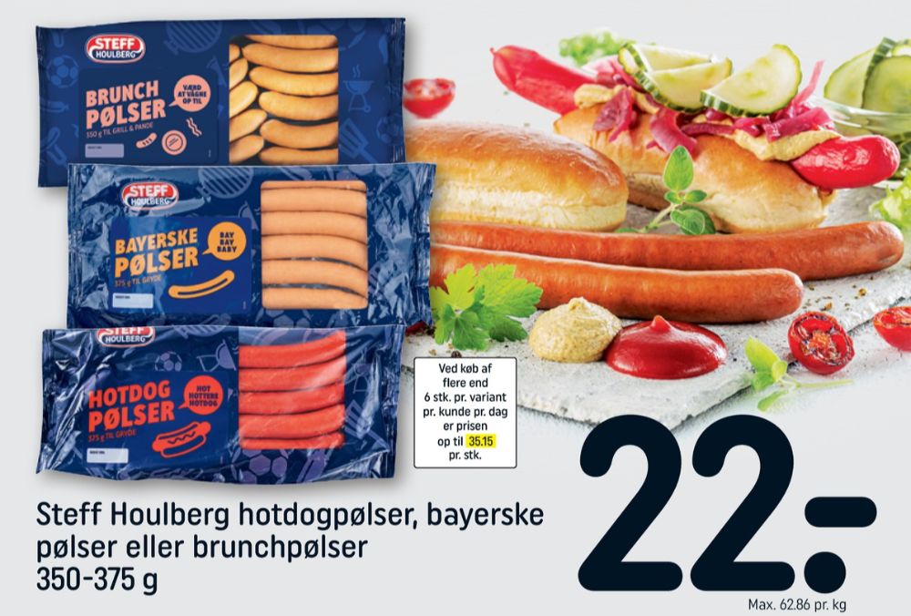 Steff Houlberg, Bayerske Pølser