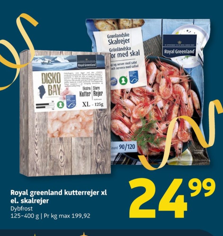 Royal Greenland, Skalrejer