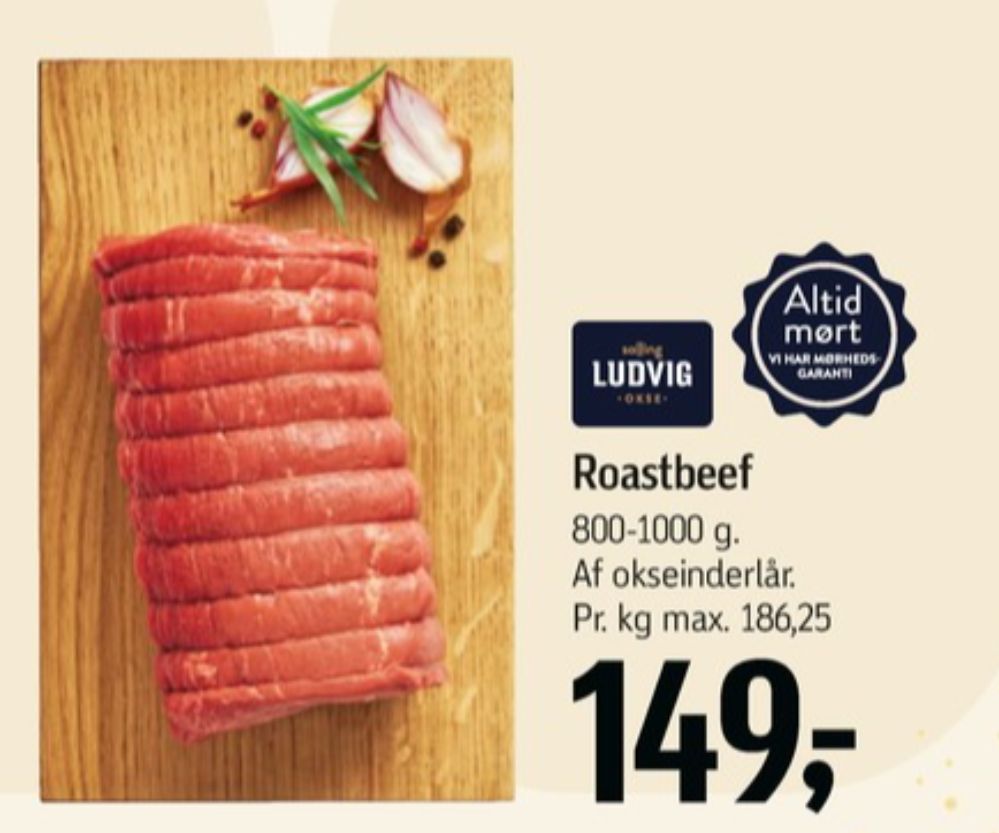Salling Ludvig, Roastbeef
