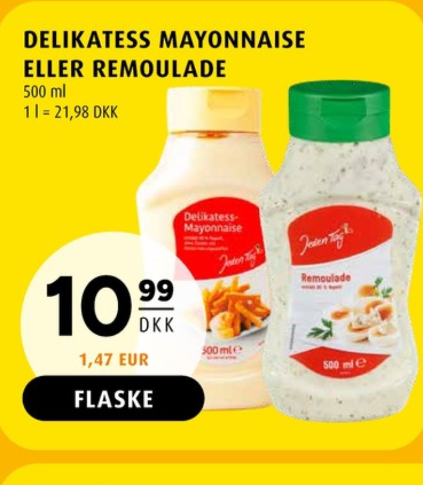 Jeden Tag, Remoulade