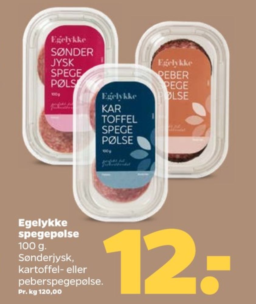 Egelykke, Sønderjysk Spegepølse
