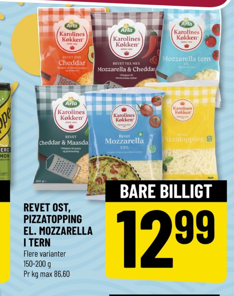 Karolines, Revet ost Mozzarella
