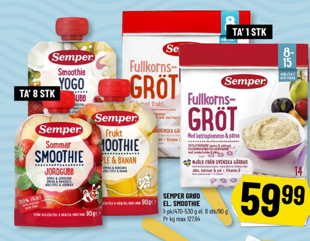 Semper, Smoothie