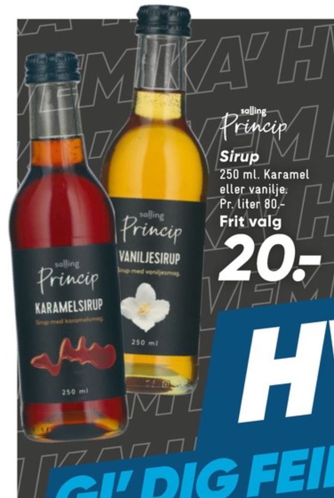 Salling Princip, Sirup