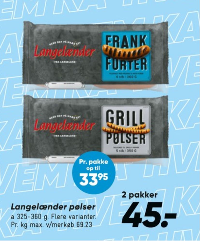 Langelænder, Grillpølser