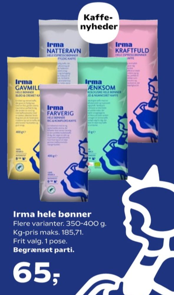 Irmas Gavmild, Kaffebønner