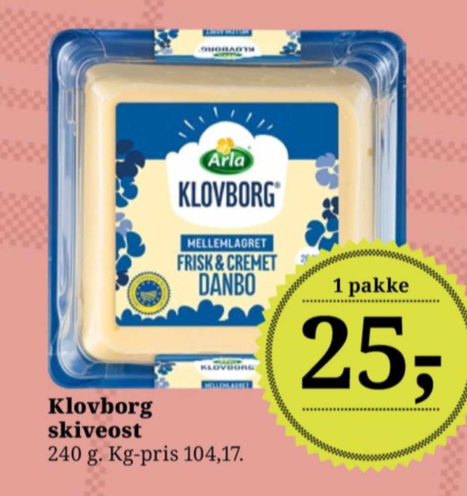 Klovborg, Skiveost Danbo Mellemlagret