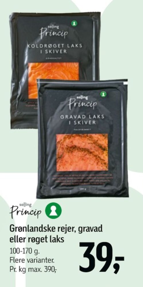 Salling Princip, Laks i skiver