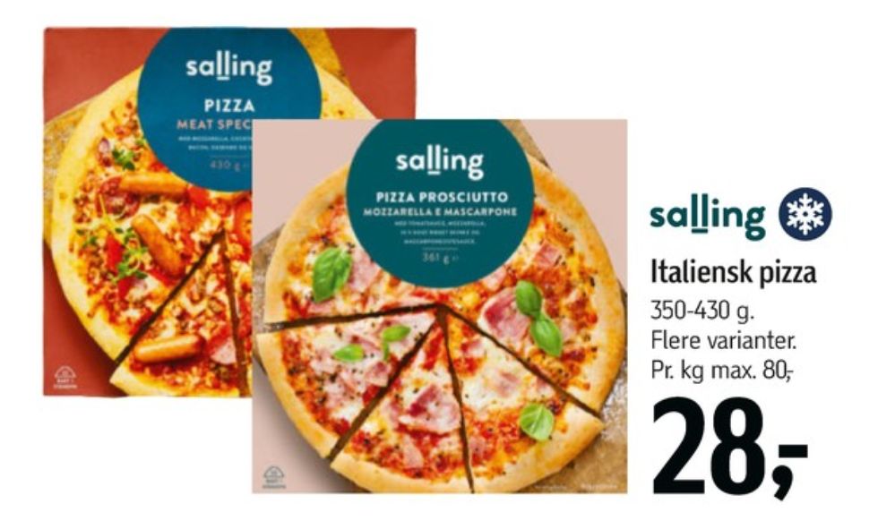 Salling, Prosciutto Pizza