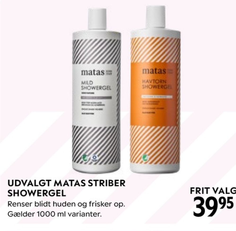 Matas, Bodyshampoo