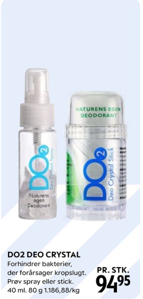 DO2, Deostick