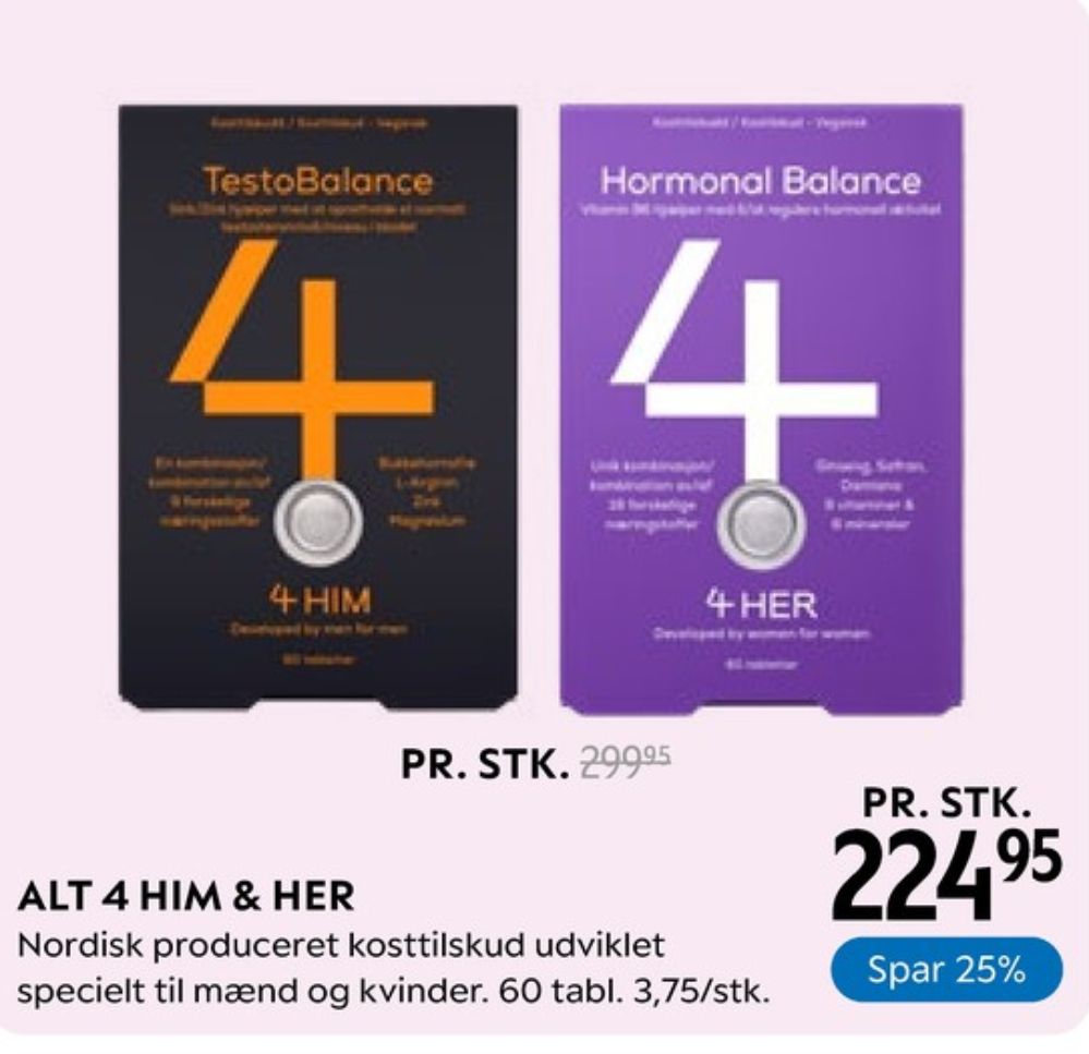 4 Him & Her, Kosttilskud