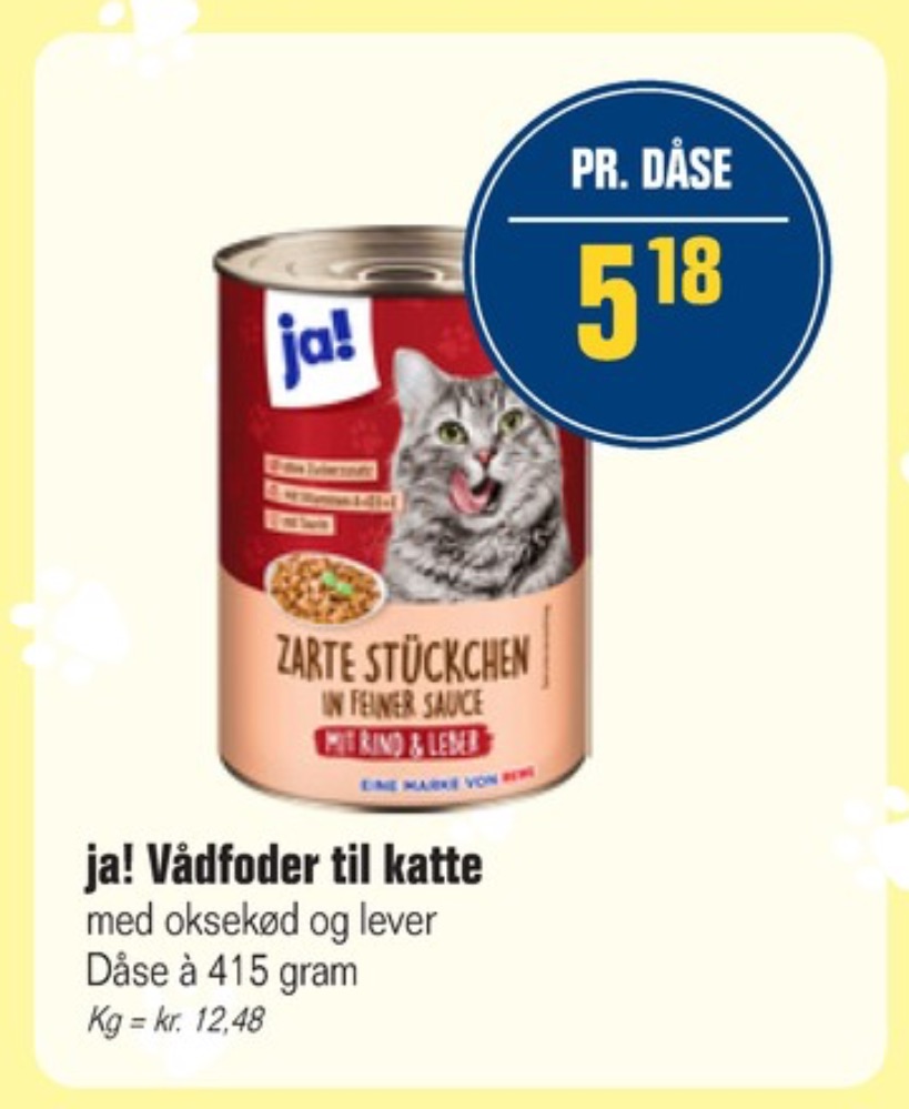 ja!, Kattefoder