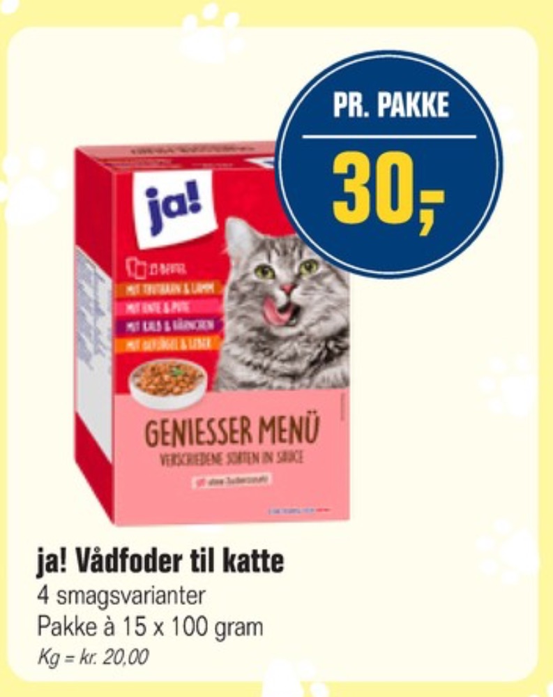 ja!, Kattefoder