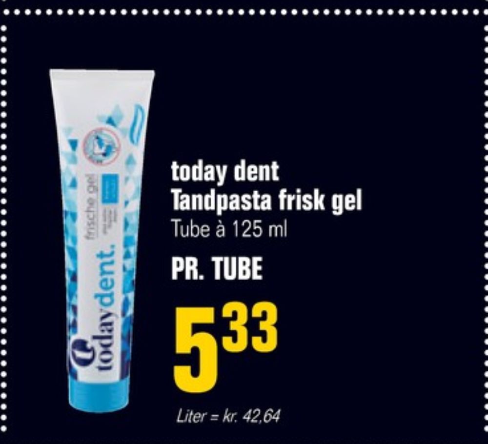 Today, Tandpasta