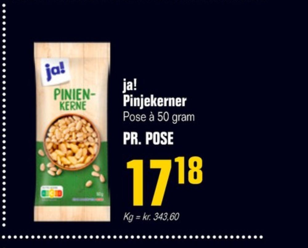 ja!, Pinjekerner