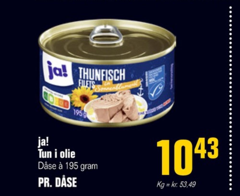 ja!, Tun i olie