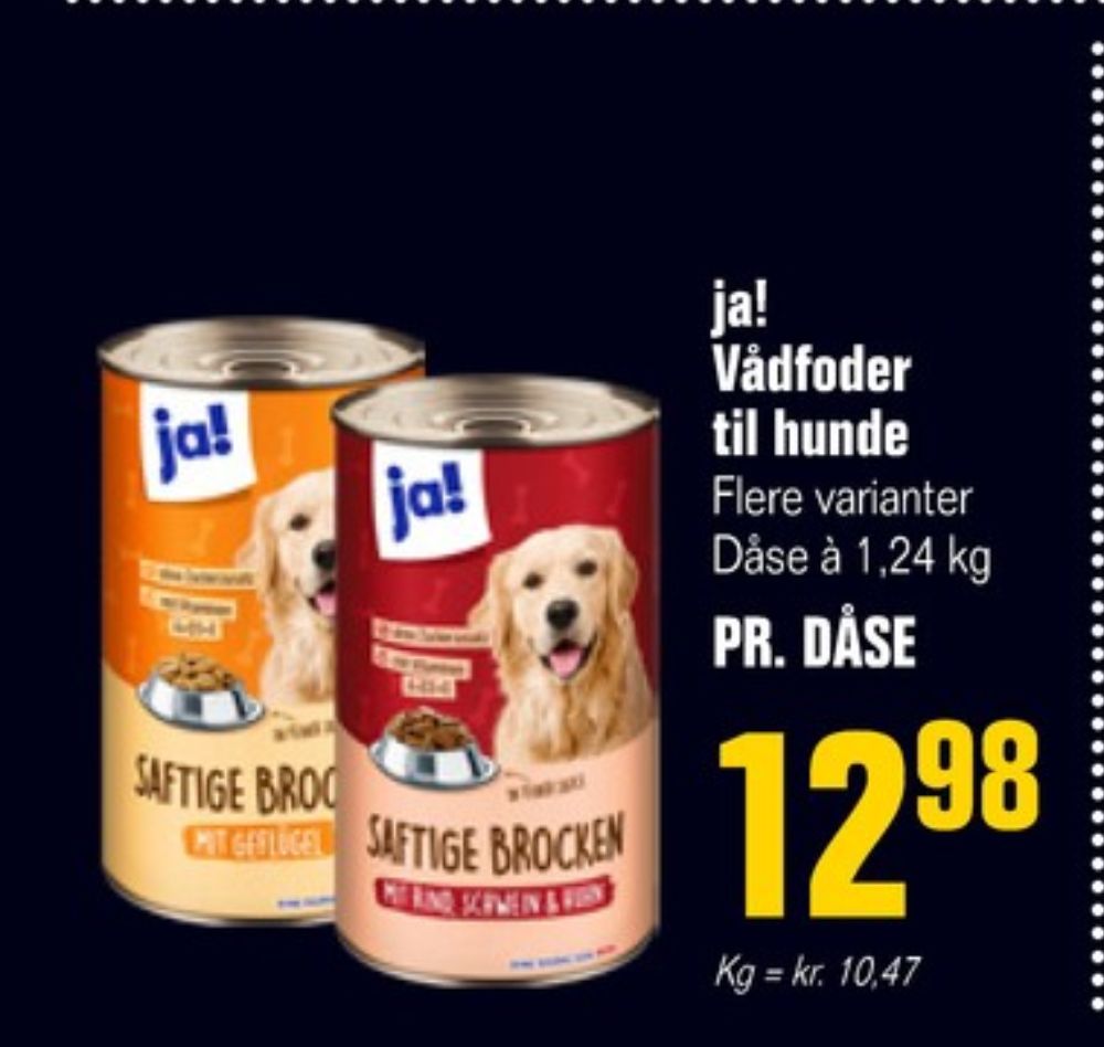 ja!, Hundefoder