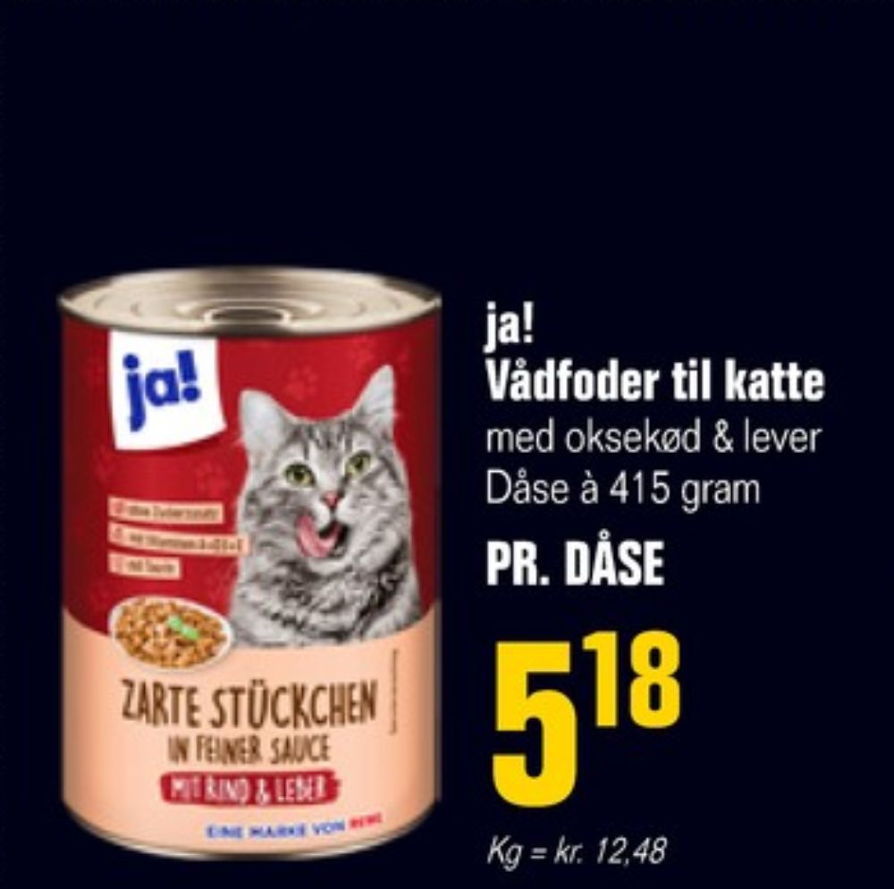 ja!, Kattefoder