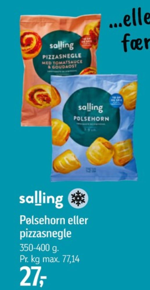 Salling, Pizzasnegle