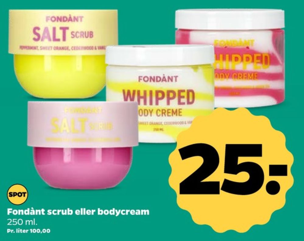 Fondànt, Bodyscrub