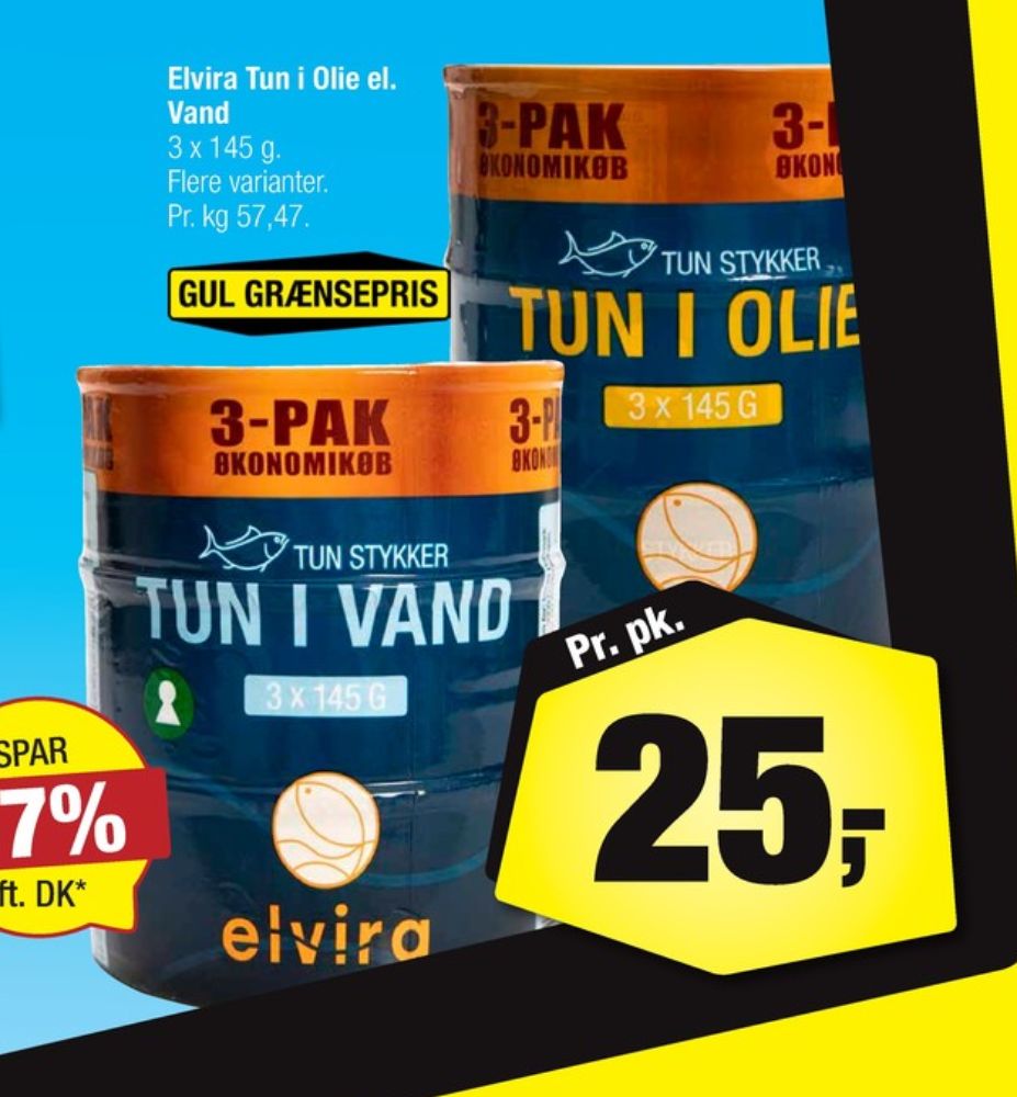 Elvira, Tun i olie