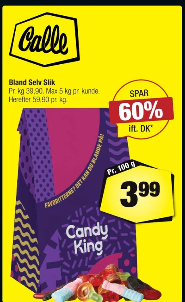 Candy King, Bland selv slik