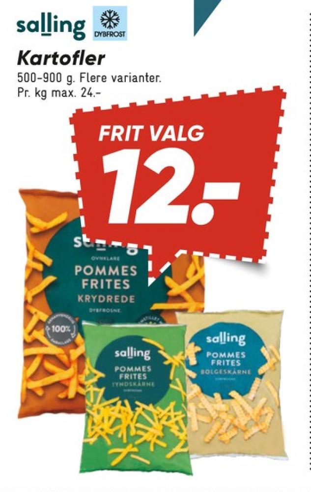 Salling, Pommes Frites Tyndtskårne