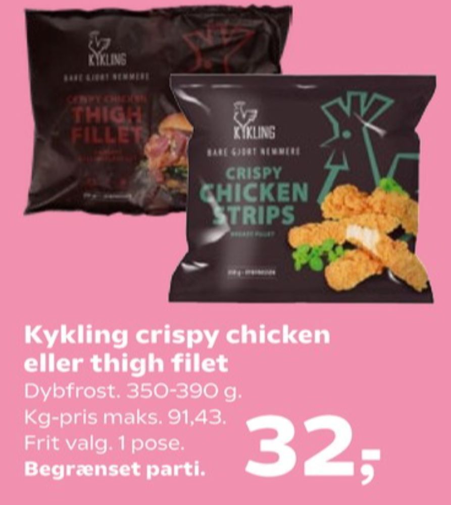 Kykling, Crispy Chicken Thigh Fillet