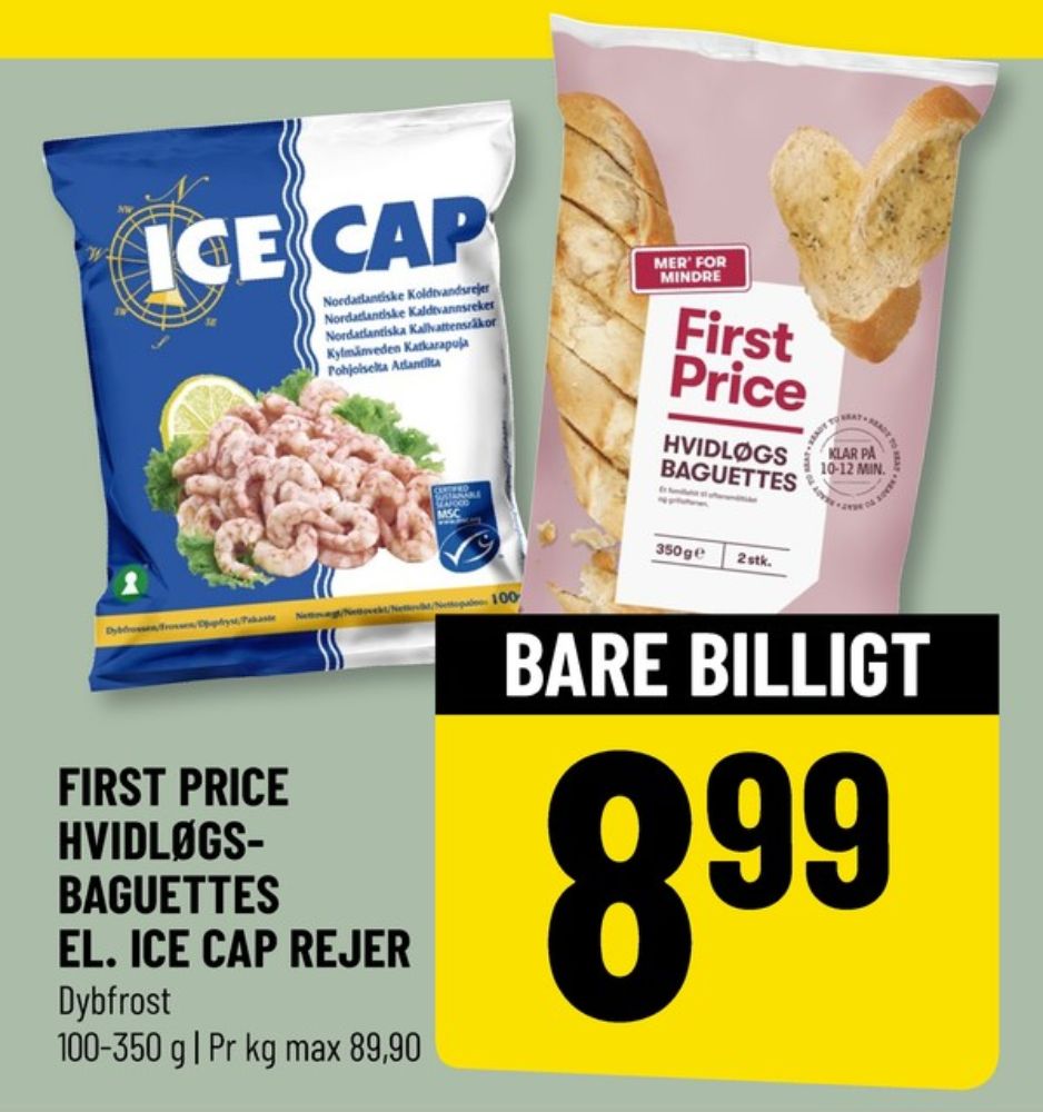 First Price, Hvidløgsbaguettes