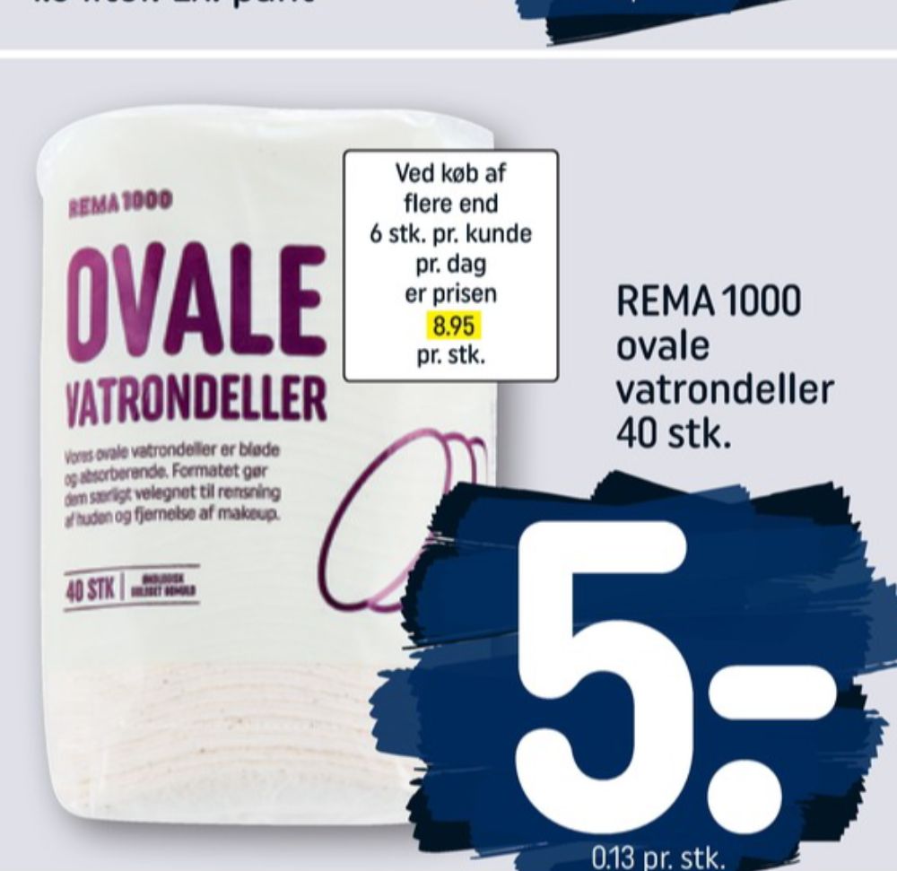 Rema 1000, Vatrondeller