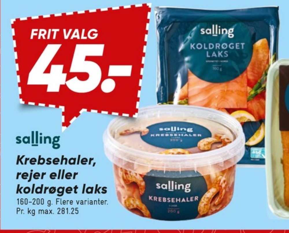Salling, Laks i skiver