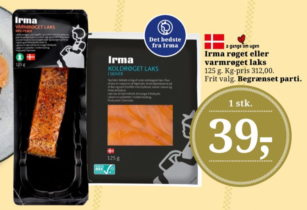Irmas, Laks i skiver