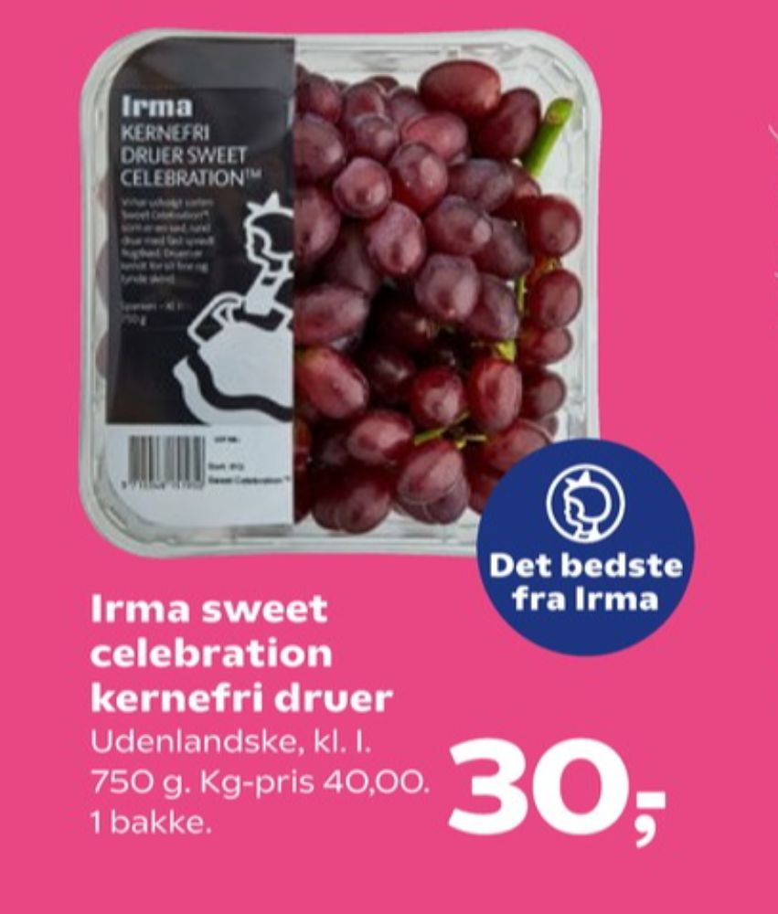 Irmas, Vindruer