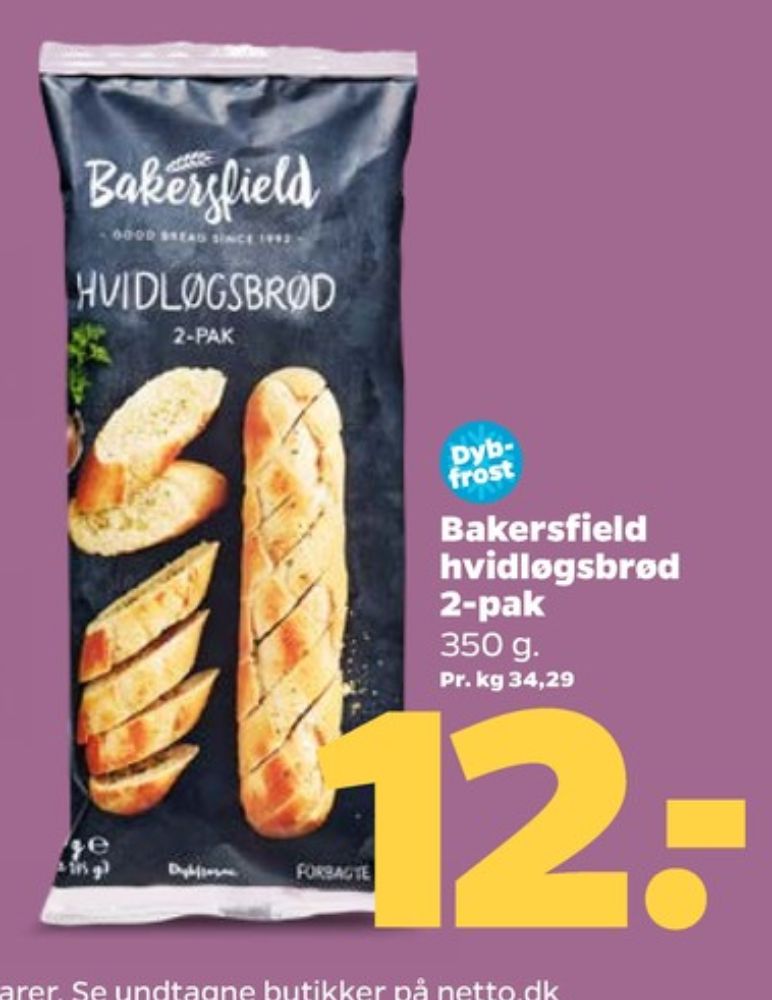 Bakersfield, Hvidløgsbrød