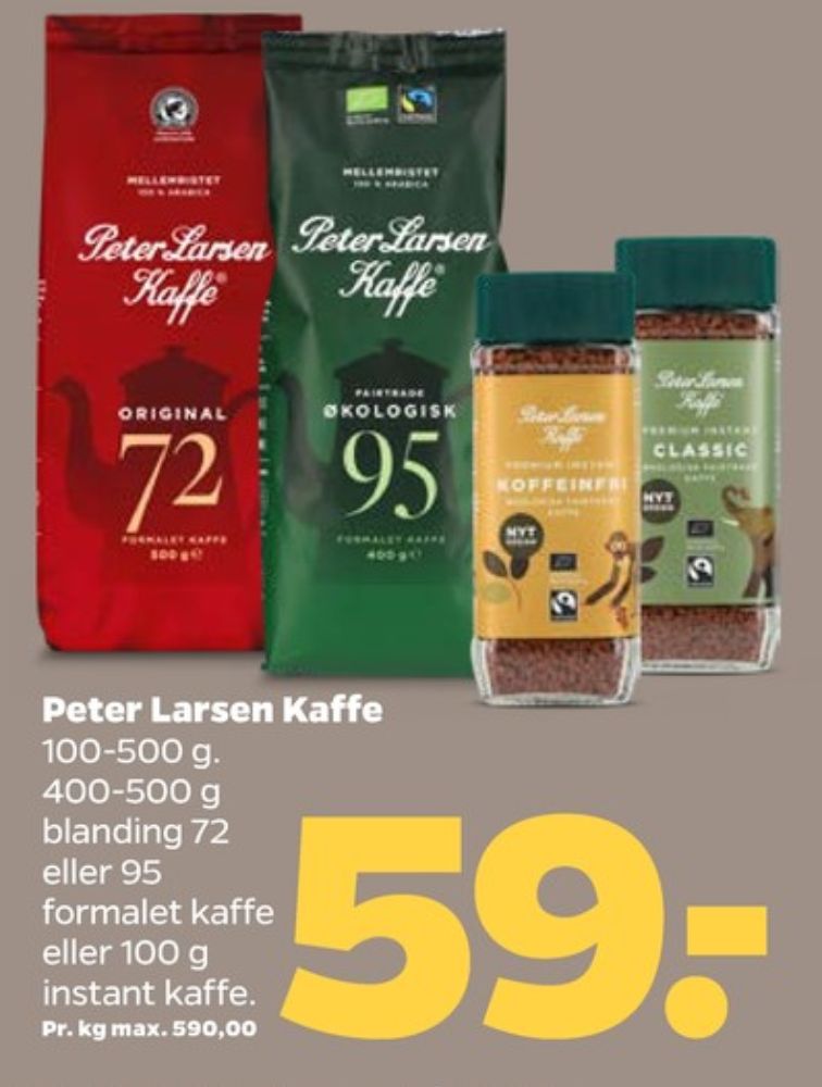 Peter Larsen Classic, Instant Kaffe