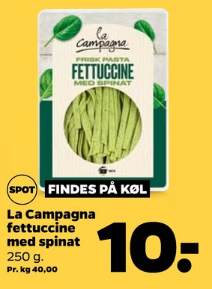 La Campagna, Fettuccine Spinat