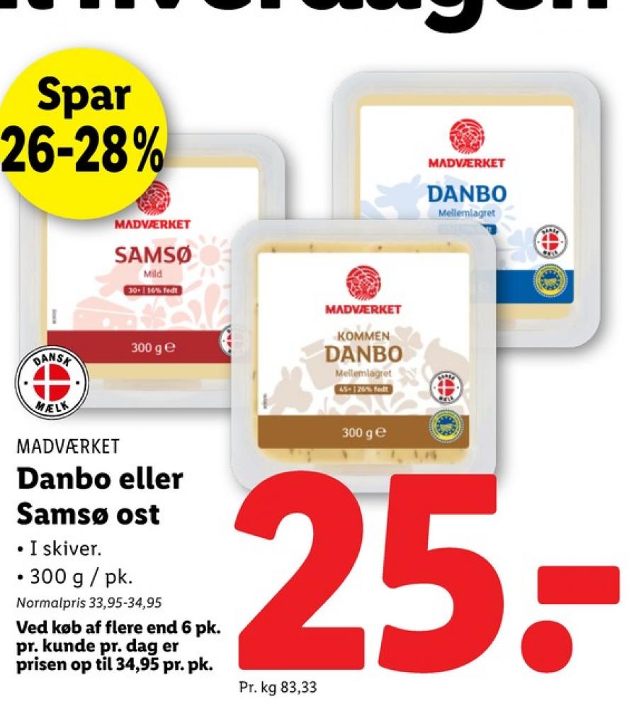 Madværket, Skiveost Danbo Mellemlagret