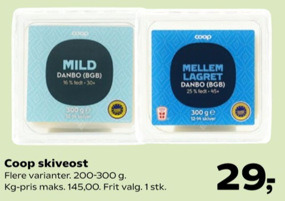 Coop, Skiveost Mild