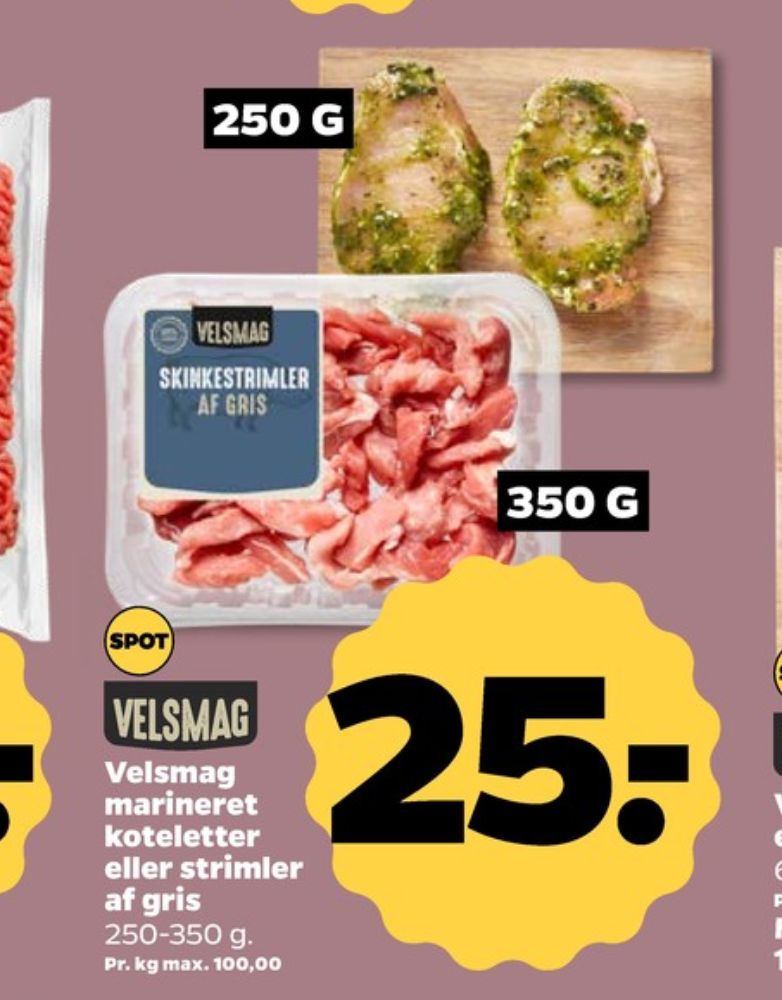 Velsmag, Skinkestrimler