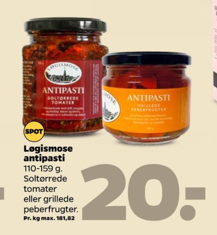 Løgismose, Antipasti