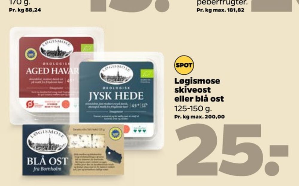 Løgismose, Skiveost Jysk Hede