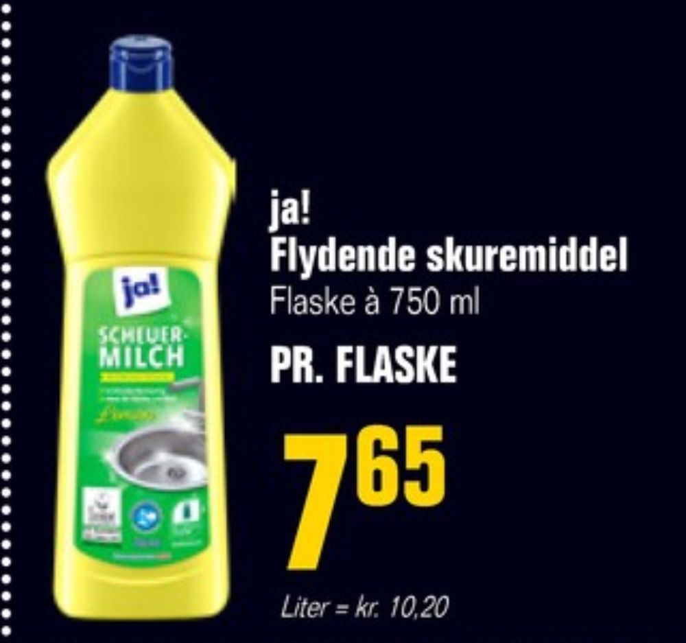 ja!, Skuremiddel