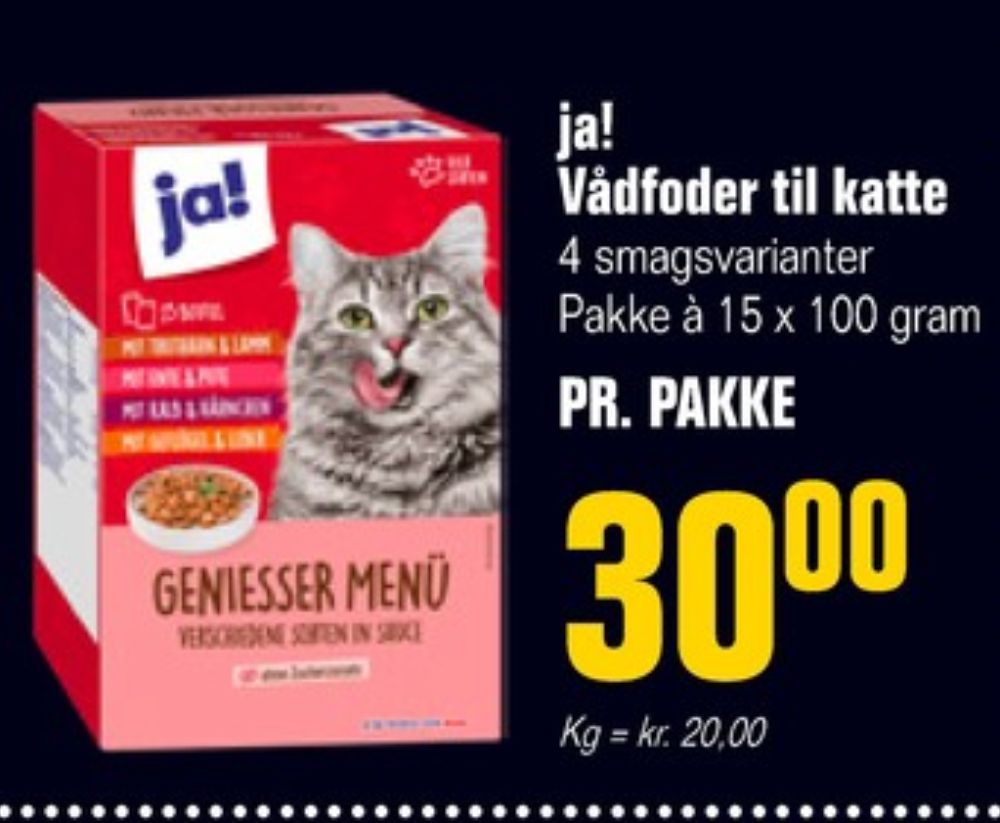 ja!, Kattefoder
