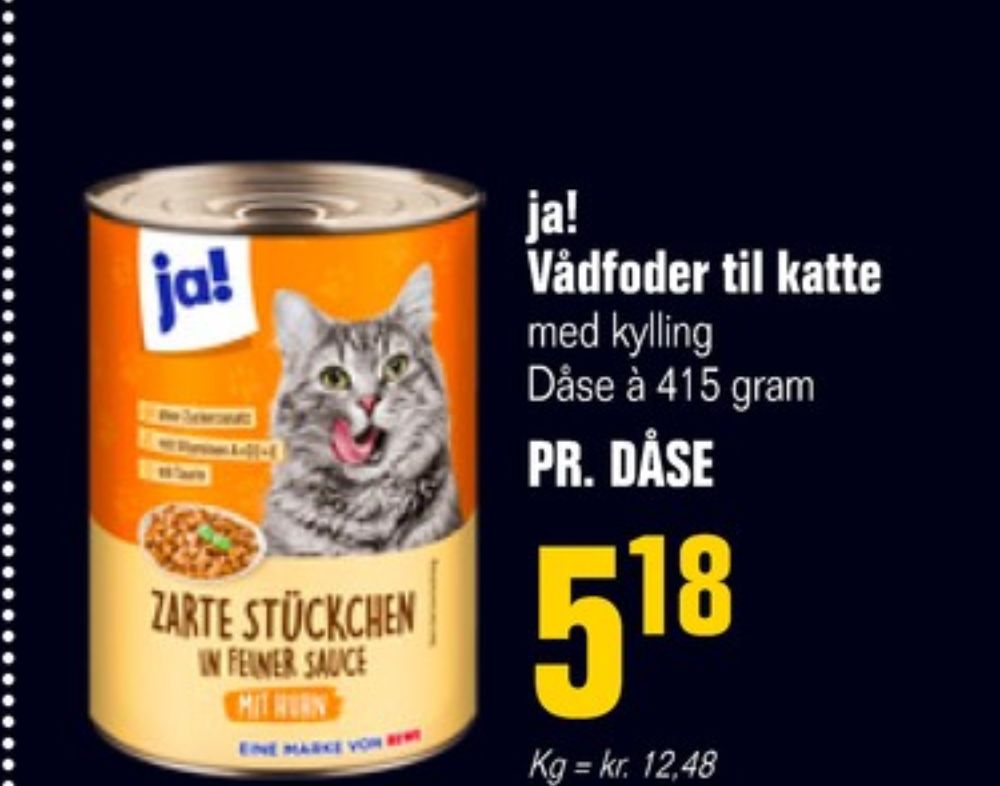 ja!, Kattefoder