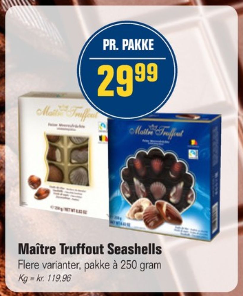 Maitre Truffout, Dessertchokolade