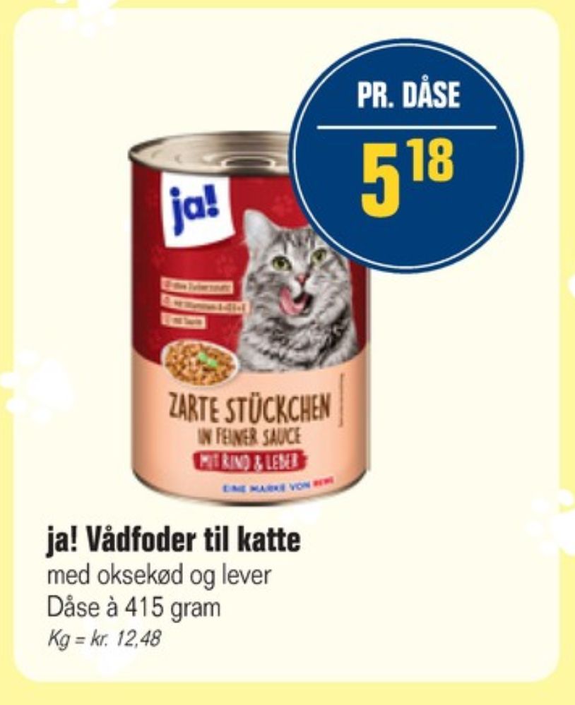ja!, Kattefoder