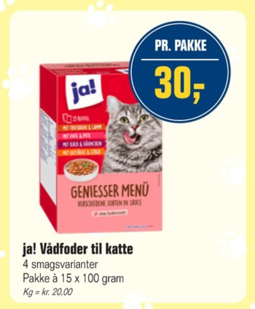 ja!, Kattefoder
